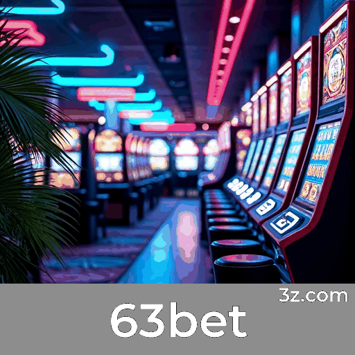 63bet: Seu Cassino Online Seguro e Premiado